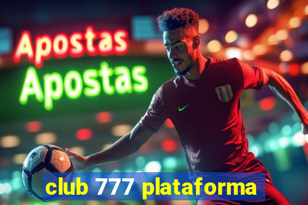 club 777 plataforma